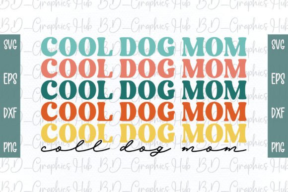 Cool Dog Mom Retro SVG for Crafts and Graphics