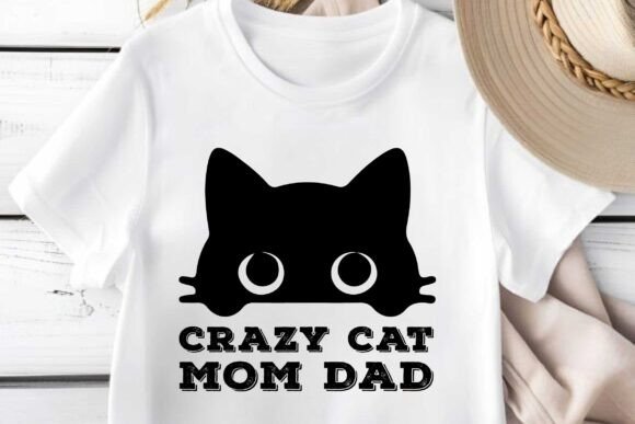 Crazy Cat Mom Dad SVG: Graphics for Crafts