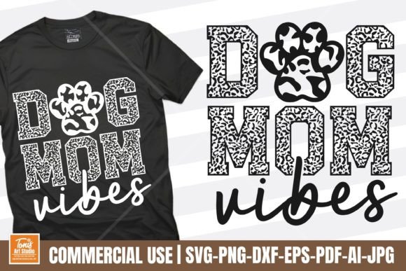 Dog Mom Vibes Svg - Dog Mama Varsity