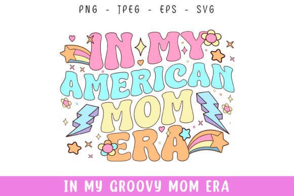 Groovy Mom Era SVG for Crafts and Graphics