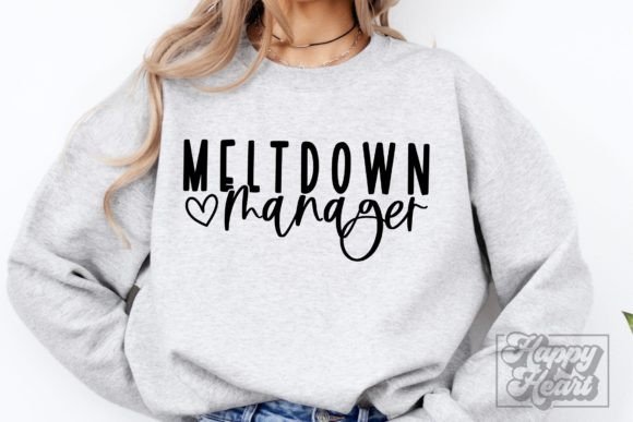 Meltdown Manager SVG - Mom Life Teacher