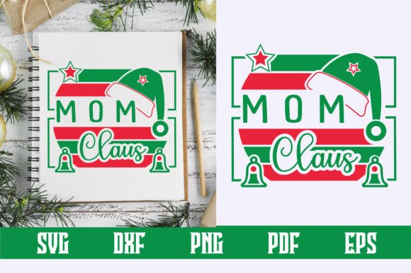 Mom Claus Svg Design for Crafts and Graphics