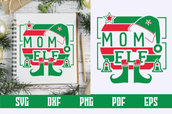 Mom Elf SVG Design: Graphics for Crafts