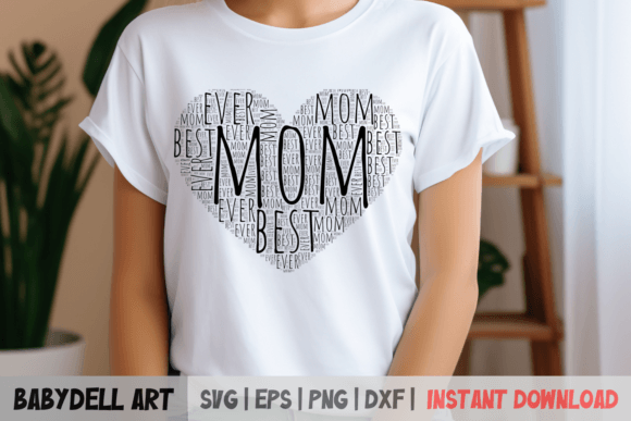 Review: Best Mom Ever SVG for Sublimation Projects